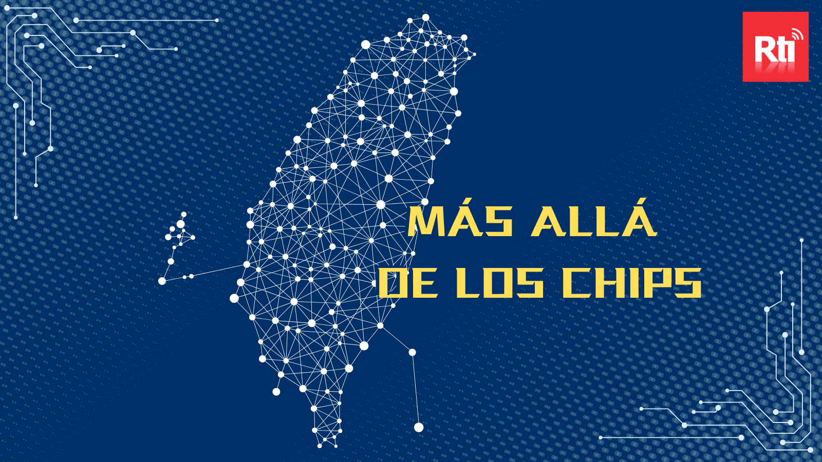 Más allá de los chips - 2025-08-20