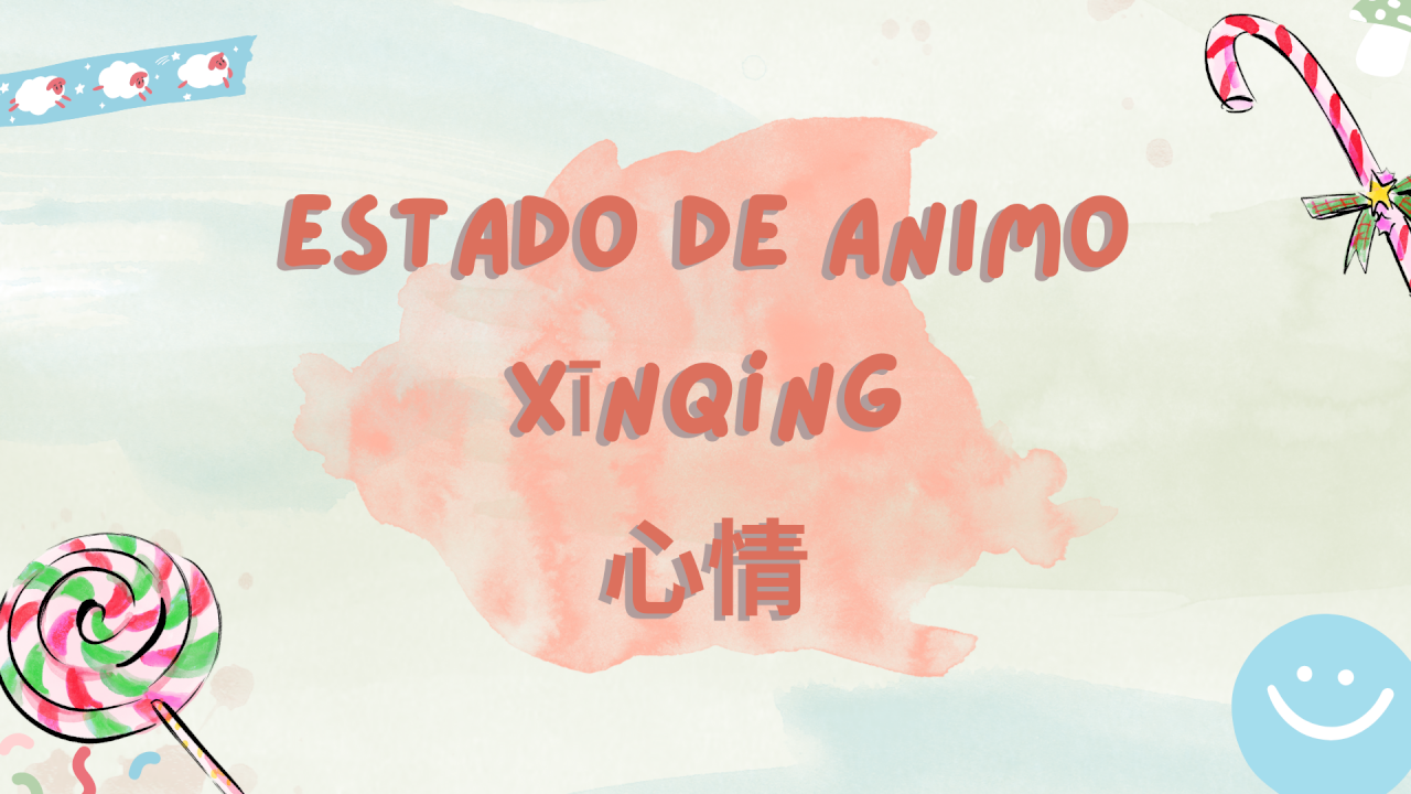 Estado de animo IV - Xīn Qíng IV