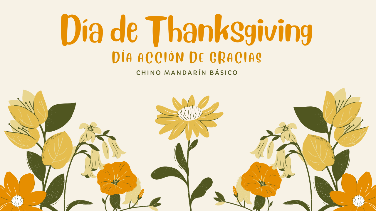 Día de Thanksgiving | Día Acción de Gracias